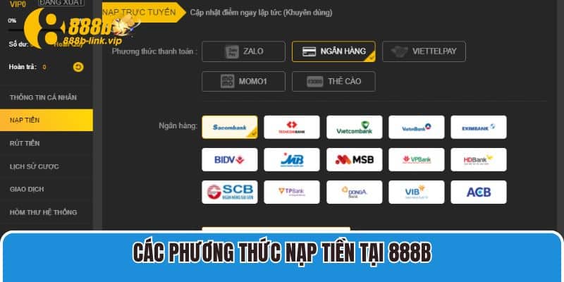 Các phương thức nạp tiền tại 888B