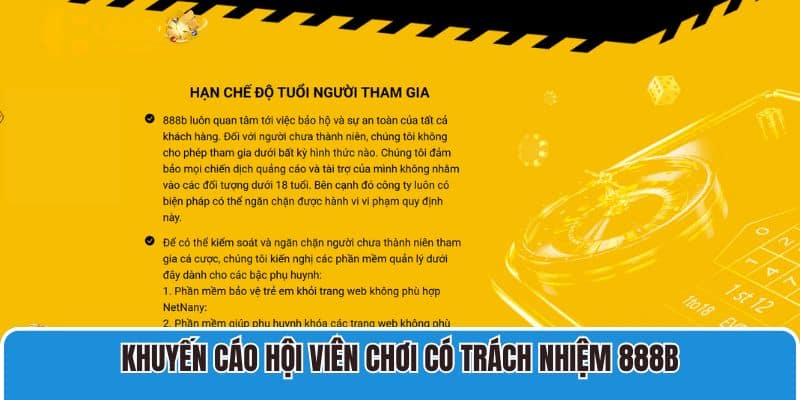 Khuyến cáo hội viên chơi có trách nhiệm 888B